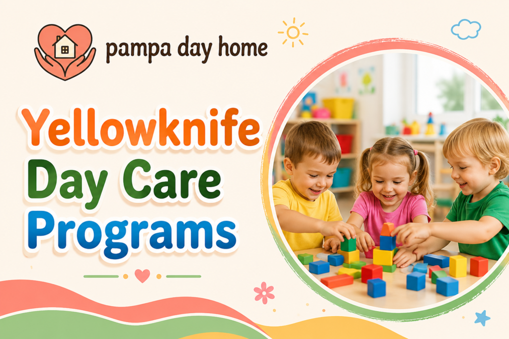 Yellowknife Day Care Programs
